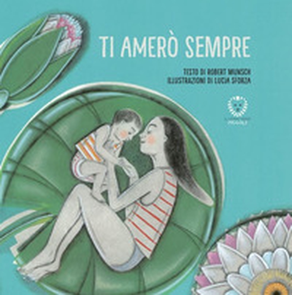 Ti amerò sempre - Librerie.coop Ti amerò sempre - Librerie.coop
