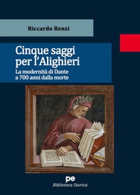 Cinque saggi per l'Alighieri. La modernità di Dante a 700 anni dalla morte - Librerie.coop Cinque saggi per l'Alighieri. La modernità di Dante a 700 anni dalla morte - Librerie.coop