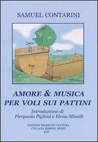 Amore & musica per voli sui pattini - Librerie.coop