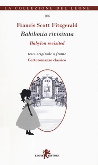 Babilonia rivisitata-Babylon revisited - Librerie.coop