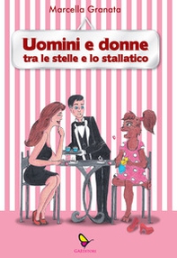 Uomini e donne. Tra le stelle e lo stallatico - Librerie.coop