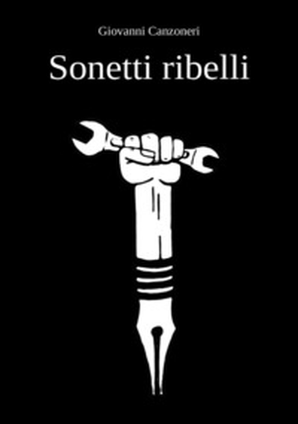 Sonetti ribelli - Librerie.coop Sonetti ribelli - Librerie.coop