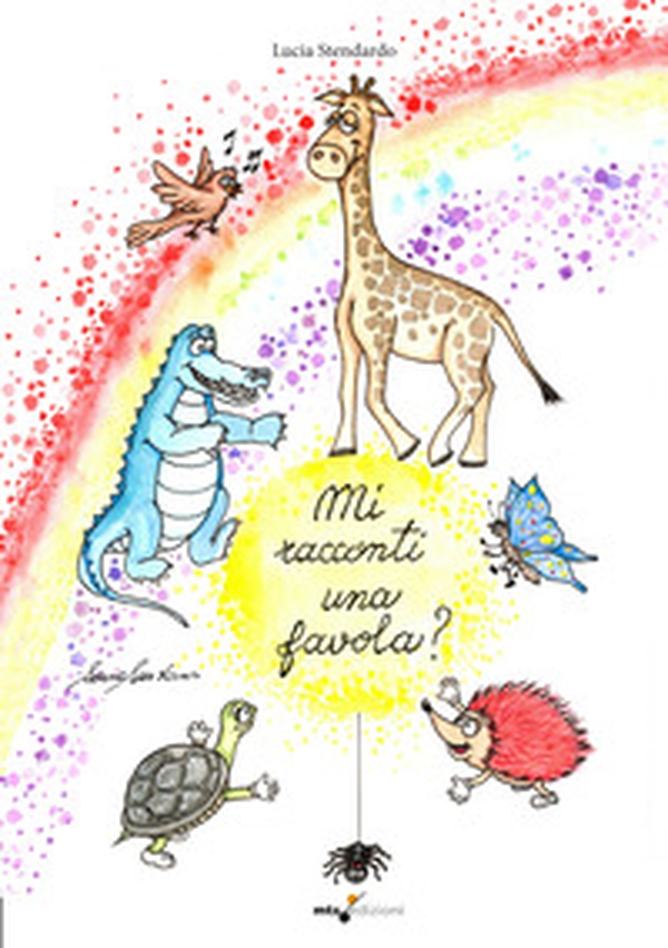 Mi racconti una favola? - Librerie.coop Mi racconti una favola? - Librerie.coop