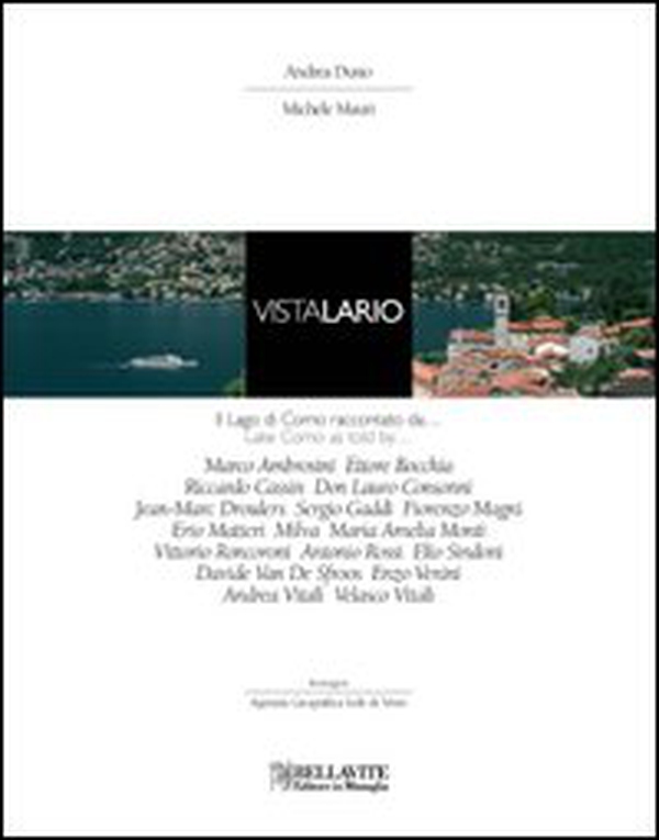 Vista Lario. Il Lago di Como raccontato da... Ediz. italiana e inglese - Librerie.coop Vista Lario. Il Lago di Como raccontato da... Ediz. italiana e inglese - Librerie.coop