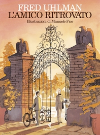 L'amico ritrovato - Edizione illustrata - Librerie.coop