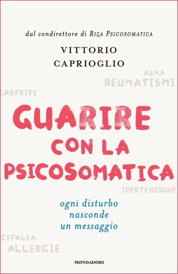 Guarire con la psicosomatica - Librerie.coop Guarire con la psicosomatica - Librerie.coop