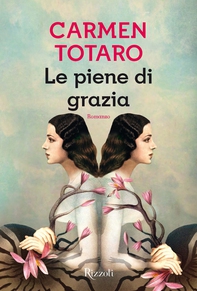Le piene di grazia - Librerie.coop