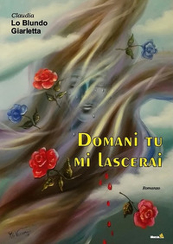 Domani tu mi lascerai - Librerie.coop