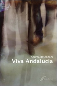 Viva Andalucia - Librerie.coop