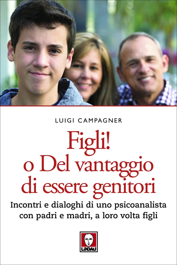 Figli! o Del vantaggio di essere genitori - Librerie.coop Figli! o Del vantaggio di essere genitori - Librerie.coop