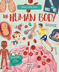 The human body. What, how, why - Librerie.coop