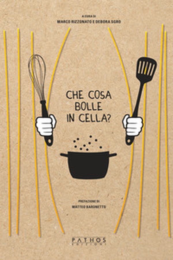 Che cosa bolle in cella? - Librerie.coop
