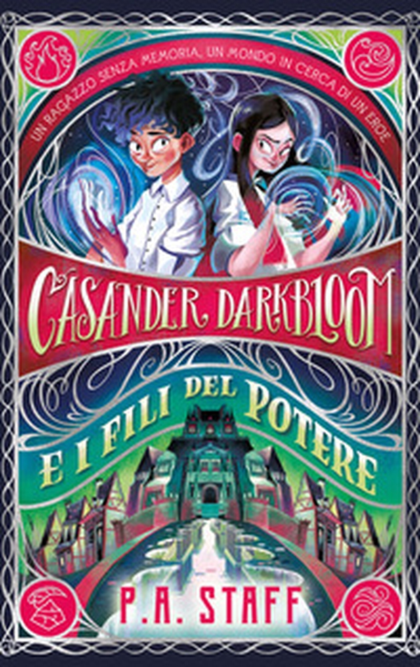 Casander Darkbloom e i fili del potere - Librerie.coop Casander Darkbloom e i fili del potere - Librerie.coop