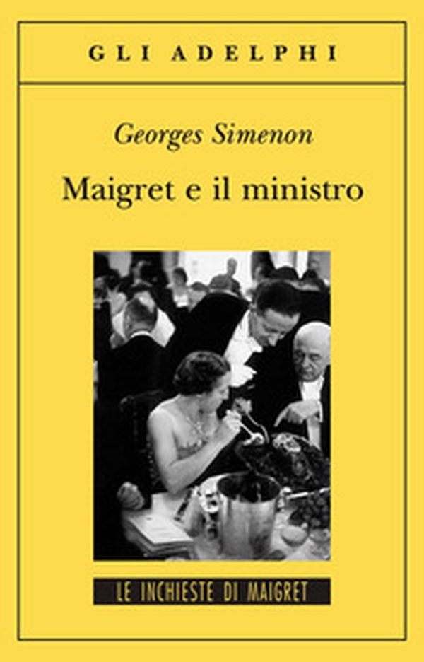 Maigret e il ministro - Librerie.coop Maigret e il ministro - Librerie.coop