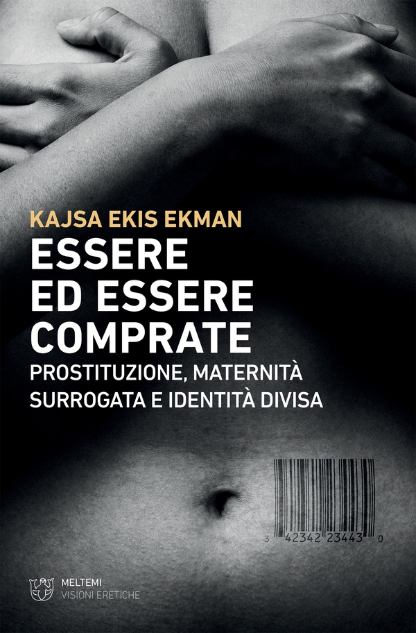Essere ed essere comprate - Librerie.coop Essere ed essere comprate - Librerie.coop