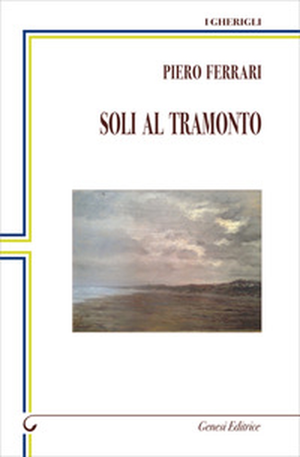Soli al tramonto - Librerie.coop Soli al tramonto - Librerie.coop