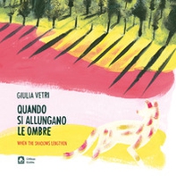 Quando si allungano le ombre-When the shadows lengthen - Librerie.coop Quando si allungano le ombre-When the shadows lengthen - Librerie.coop