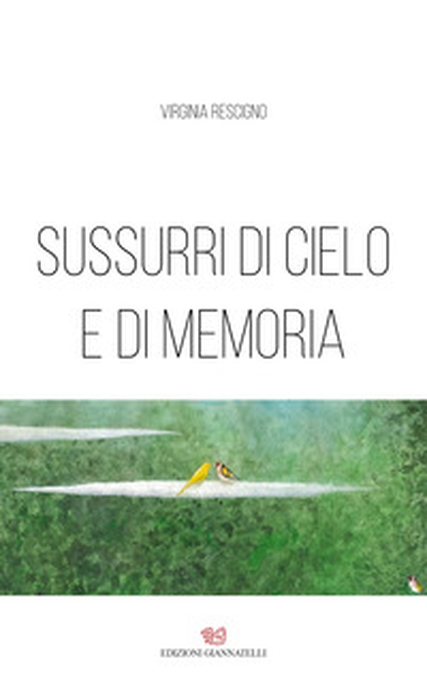 Sussurri di cielo e di memoria - Librerie.coop Sussurri di cielo e di memoria - Librerie.coop