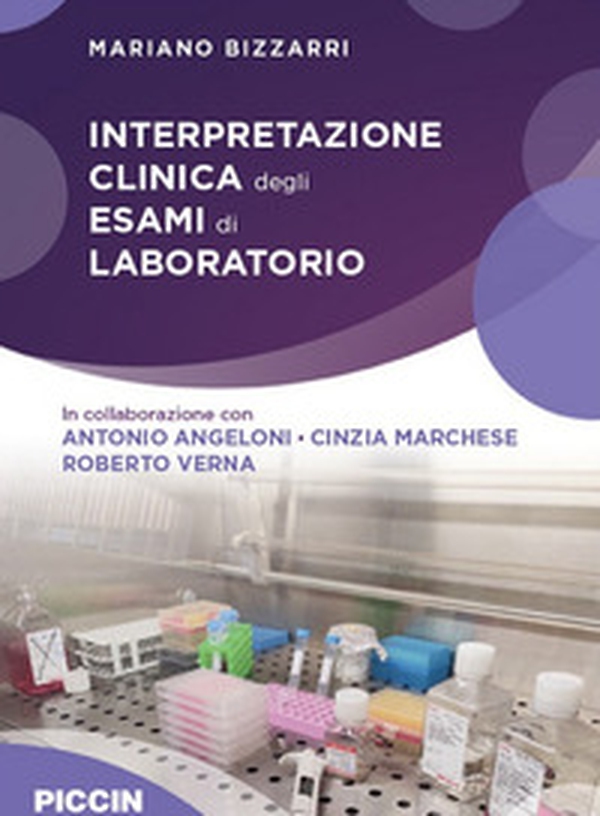 Interpretazione clinica degli esami di laboratorio - Librerie.coop Interpretazione clinica degli esami di laboratorio - Librerie.coop