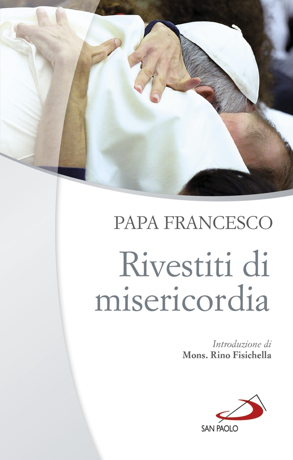 Rivestiti di misericordia - Librerie.coop