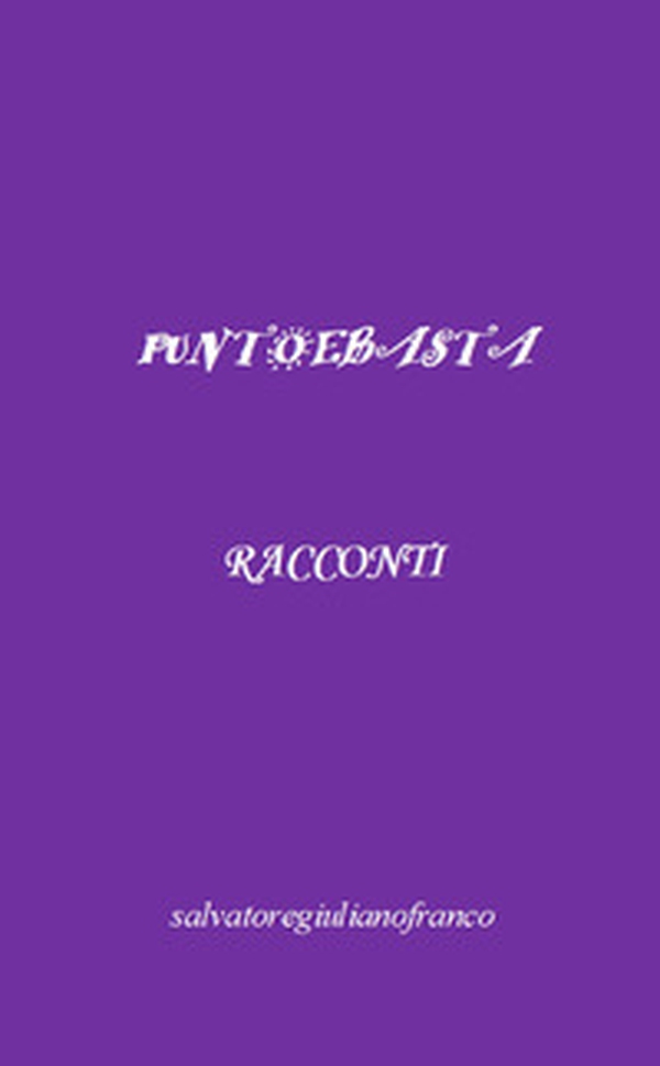 Punto e basta - Librerie.coop Punto e basta - Librerie.coop