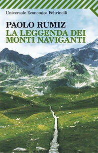 La leggenda dei monti naviganti - Librerie.coop La leggenda dei monti naviganti - Librerie.coop