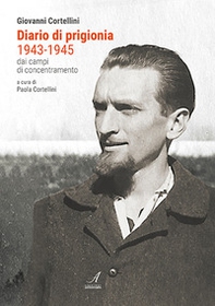 Diario di prigionia 1943-1945. Dai campi di concentramento - Librerie.coop