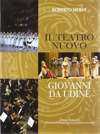 Il teatro nuovo Giovanni da Udine - Librerie.coop