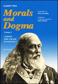 Morals and dogma - Vol. 1 - Librerie.coop