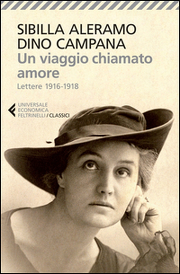 Un viaggio chiamato amore. Lettere (1916-1918) - Librerie.coop Un viaggio chiamato amore. Lettere (1916-1918) - Librerie.coop