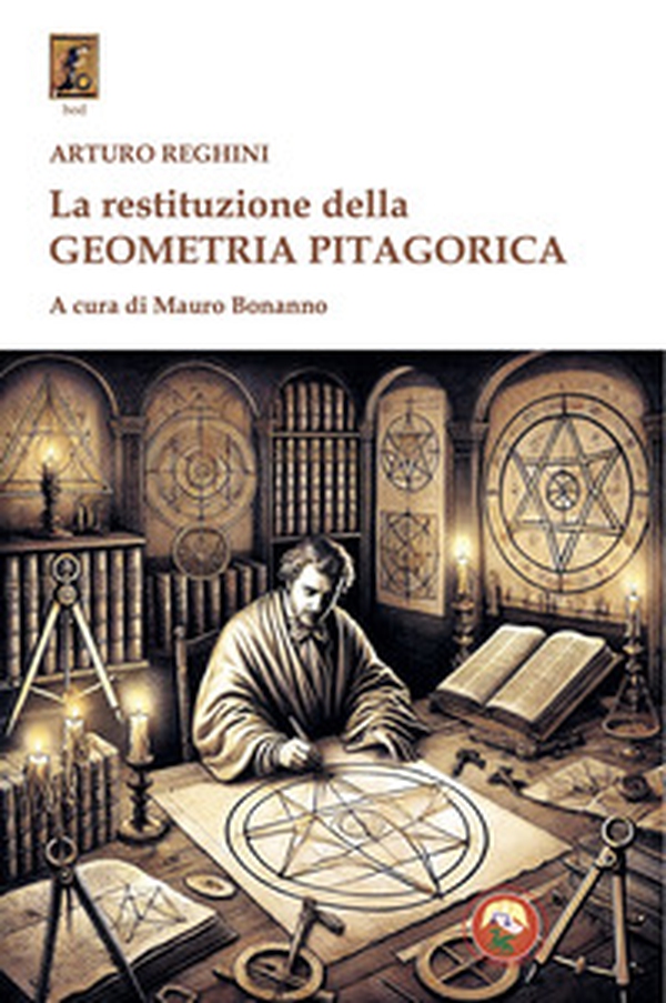 La restituzione della geometria pitagorica - Librerie.coop La restituzione della geometria pitagorica - Librerie.coop