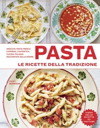 Pasta. Le ricette della tradizione - Librerie.coop