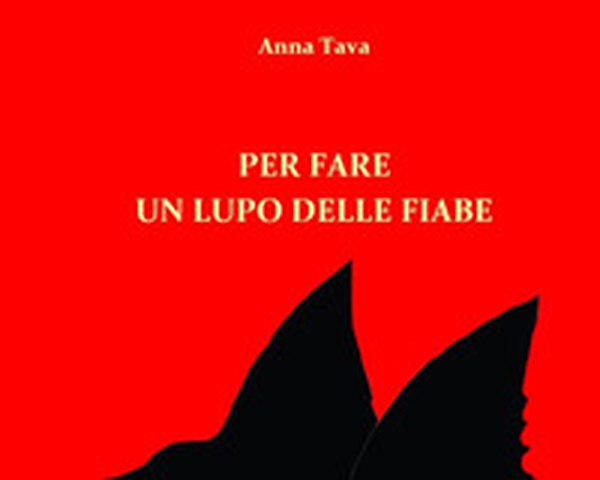 Per fare un lupo delle fiabe - Librerie.coop Per fare un lupo delle fiabe - Librerie.coop