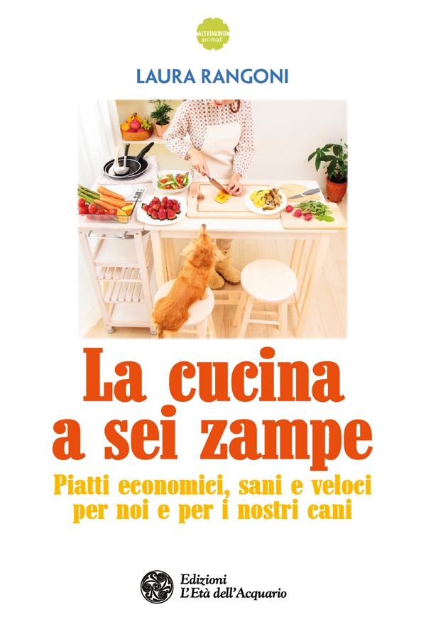 La cucina a sei zampe - Librerie.coop La cucina a sei zampe - Librerie.coop