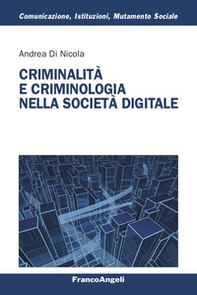 Criminalità e criminologia nella società digitale - Librerie.coop