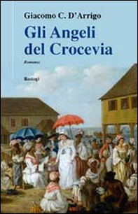 Gli angeli del crocevia - Librerie.coop