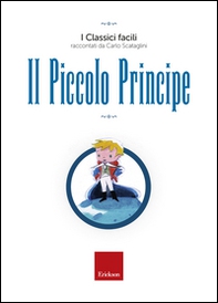 Il piccolo principe - Librerie.coop Il piccolo principe - Librerie.coop