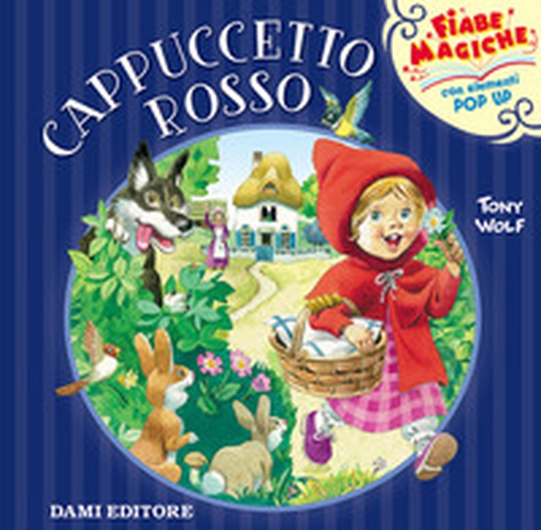 Cappuccetto rosso. Libro pop-up - Librerie.coop Cappuccetto rosso. Libro pop-up - Librerie.coop
