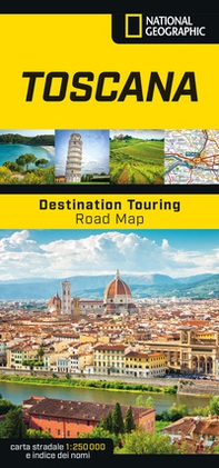 Toscana. Road Map. Destination Touring 1:250.000 - Librerie.coop