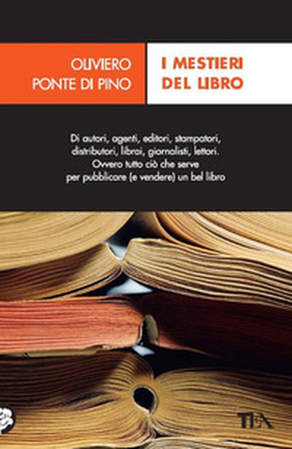 I mestieri del libro. Dall'autore al lettore - Librerie.coop I mestieri del libro. Dall'autore al lettore - Librerie.coop