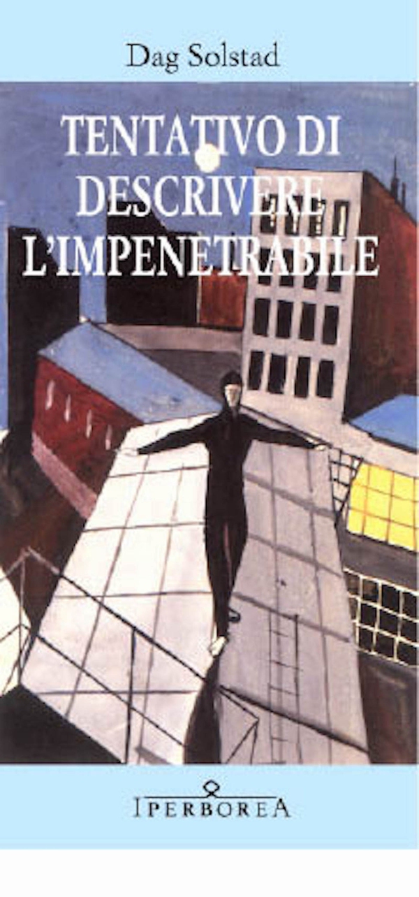 Tentativo di descrivere l'impenetrabile - Librerie.coop Tentativo di descrivere l'impenetrabile - Librerie.coop