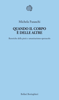 Quando il corpo è delle Altre - Librerie.coop Quando il corpo è delle Altre - Librerie.coop