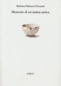 Memorie di un'anima antica - Librerie.coop