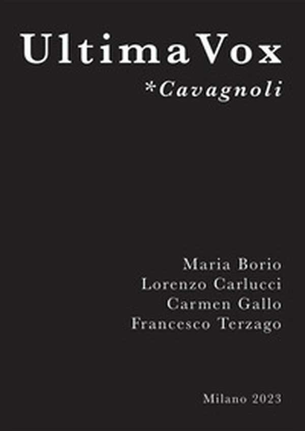 Ultima Vox *Cavagnoli - Librerie.coop Ultima Vox *Cavagnoli - Librerie.coop