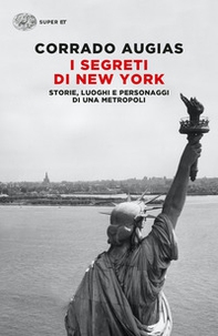 I segreti di New York. Storie, luoghi e personaggi di una metropoli - Librerie.coop I segreti di New York. Storie, luoghi e personaggi di una metropoli - Librerie.coop