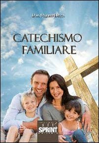 Catechismo familiare - Librerie.coop