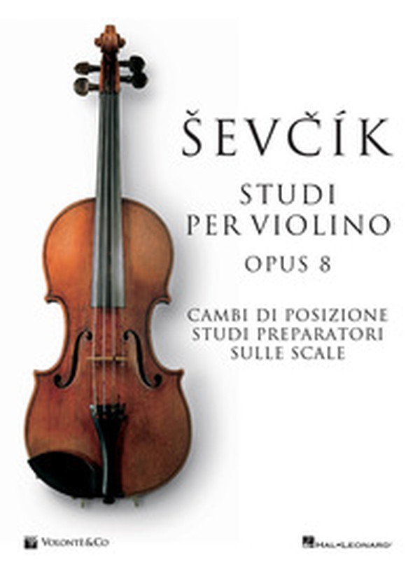 Sevcik violin studies Opus 8. Ediz. italiana - Librerie.coop Sevcik violin studies Opus 8. Ediz. italiana - Librerie.coop