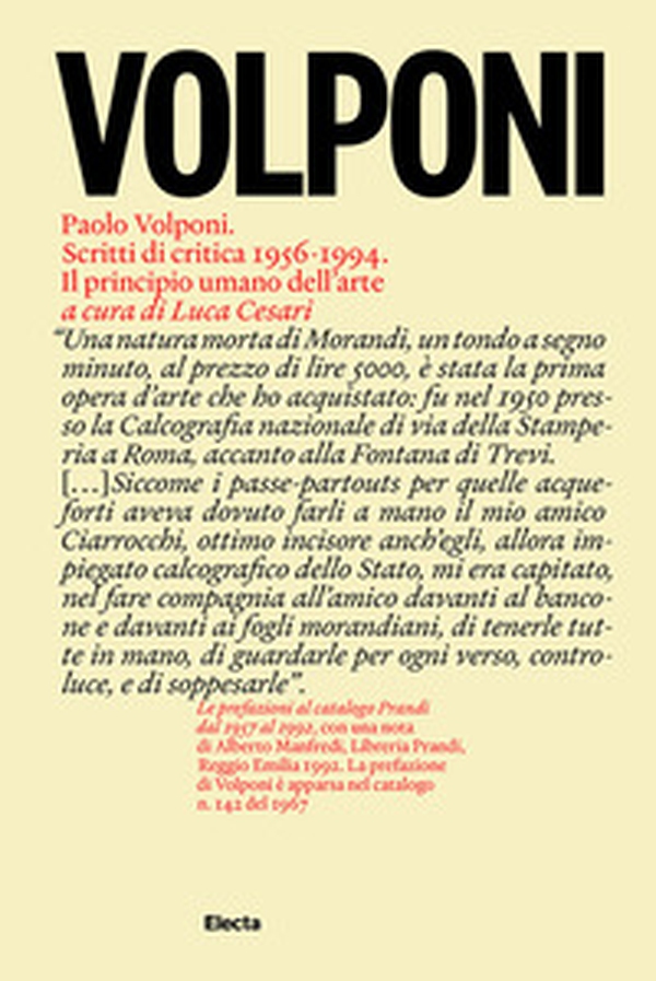 Paolo Volponi. Scritti di critica 1956-1994. Il principio umano dell'arte - Librerie.coop Paolo Volponi. Scritti di critica 1956-1994. Il principio umano dell'arte - Librerie.coop