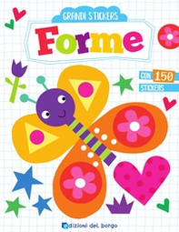 Forme. Grandi stickers. Con adesivi - Librerie.coop Forme. Grandi stickers. Con adesivi - Librerie.coop