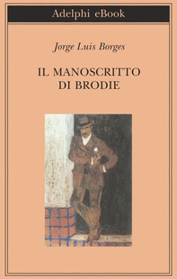 Il manoscritto di Brodie - Librerie.coop Il manoscritto di Brodie - Librerie.coop